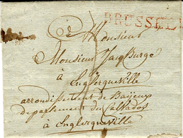 1816- Lettre De BRUSSEL  37 Mm Rouge  En Port Du Taxe 7 D. Pour Le Calvados ( France) - 1815-1830 (Hollandse Tijd)