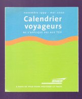 SNCF  Dépliant Calendrier Voyageurs 1999-2000 (PPP22953) - Europa