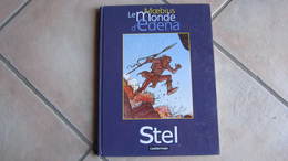 LE MONDE D'EDENA  T4 STEL  MOEBIUS   CASTERMAN - Monde D'Edena, Le