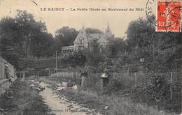 93-LE-RAINCY- LA PETITE DHUIS AU BOULEVARD DU MIDI - Le Raincy