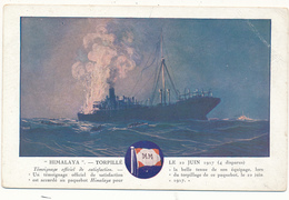 Paquebot "HIMALAYA" Torpillé Le 22 Juin 1917 - Messageries Maritimes, WW1 - Steamers