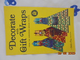 Decorate With Gift Wraps From The Norcross Design Studios No.2 -- Pack-O-Fun Publication 1971 - Crafts