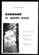 GARGANO IN QUATTRO TEMPI - Turismo, Viaggi