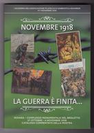 2018 ITALIA "CENTENARIO FINE GRANDE GUERRA" LIBRO 225 PAGINE A COLORI CON ANNULLO 03.11.2018 (NOVARA) - Guerra 1914-18