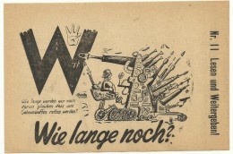 BERN Alliiertes Propaganda Flugblatt  OSS 1944 Weltkrieg II Wie Lange Noch? 11 Neue Waffen - 1939-45