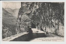 SAINT PIERRE D'ENTREMONT - ISERE - ENTREE DU TUNNEL - LE FROU - Saint-Pierre-d'Entremont