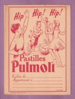 RARISSIME : PROTEGE CAHIER PASTILLES PULMOLL  (  EFGE  VALENCIENNES ) - Book Covers