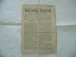 FOGLIO UFFICIALE ECCLESIASTICO DIOCESI DI MILANO N.2 1909 BORDO ROVINATO - Religion