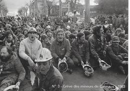 CARMAUX ( 81 ) - Grève Des Mineurs - 2 Mars  1983  ( C.P.M.  , Gd - Ft ) - Grèves