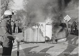 BLAYE Les MINES ( 81 ) - Grève Des Mineurs De Carmaux - 1er Mars  1983  ( C.P.M.  , Gd - Ft ) - Strikes