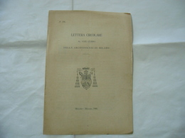 LETTERA CIRCOLARE AL VENERANDO CLERO ARCHIDIOCESI DI MILANO 1908. - Godsdienst