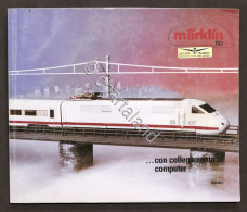 Modellismo Ferroviario - Catalogo Marklin HO 1985/86 I - Non Classificati