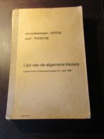 Wervik  - Lijst Van De Algemene Kiezers  - Kiezerslijst 1980 - Histoire