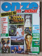 Revue Onze Mondial N°11 (déc 1989) Mondiale 90 - Scifo -  - Poster - Fiches - Sport