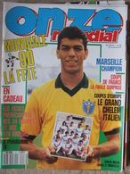 Revue Onze Mondial N°17 (juin 1990) Mondiale 90 - Marseille Champion Coupe De France - Fiches Des 24 équipes Du Mondial - Sport