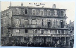 C. P. A. : 65 TARBES : Grand Café Du Centre, BARRAQUE, En 1928 - Tarbes