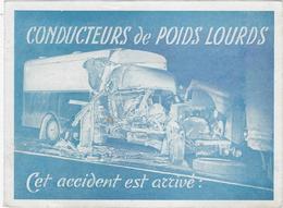 La Prevention Routiere   La Gendarmerie Nationale  2 Double Pages Poids Lourds  Cet Accident Est Arrive - Camions