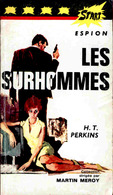 Start Espion N° 16 - Les Surhommes -  H.T Perkins - Éditions André Martel . - Autres & Non Classés