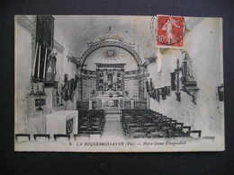 La Roquebrussanne(Var)-Notre-Dame D'Inspiration 1917 - La Roquebrussanne