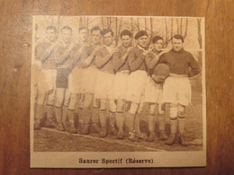 ???- SAURER SPORTIF (ÉQUIPE RÉSERVE) FOOTBALL (PHOTO DE JOURNAL: 04/1931) - Unclassified