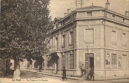 ARDECHE  LE TEIL  La Poste Et La Mairie - Le Teil