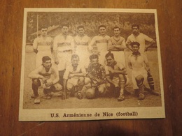 NICE (ALPES-MARITIMES) U.S. ARMÉNIENNE DE NICE FOOTBALL (PHOTO DE JOURNAL: 02/1932) - Côte D'Azur