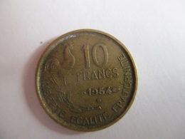 France: 10 Francs 1954 B - 10 Francs