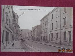 CPA - Pontcharra-sur-Turdine - Rue Du Centre - Pontcharra-sur-Turdine