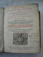 Missel Et Bréviaire Romain. Bartholomé Gavanti. Imprimé En 1646 à Anvers Chez Ex Plantin, Balthasar Moretus - Tot De 18de Eeuw