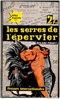 Inter-Espions  N° 22 - Les Serres De L'épervier - Roland Piguet - Presses Internationales . - Altri & Non Classificati