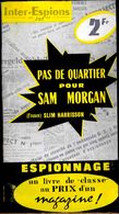 Inter-Espions " Jet " N° 73 - Pas De Quartier Pour Sam Morgan - Slim Harrisson - Presses Internationales . - Autres & Non Classés