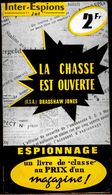 Inter-Espions " Jet " N° 57 - La Chasse Est Ouverte - Bradshaw Jones - Presses Internationales . - Sonstige & Ohne Zuordnung