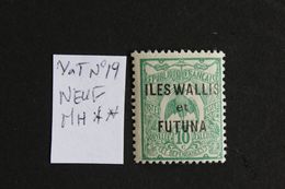 OCEANIE WALLIS- ET- FUTUNA 1922 Y&T NO 19 CAGOU 10C VERT SURCHARGE NEUF MH** TB - Unused Stamps