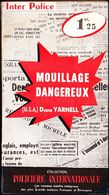 Inter Police  N° 30 - Mouillage Dangereux - Duane Yarnell - Presses Internationales . - Inter Police Choc