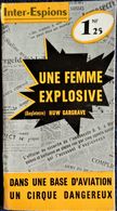 Inter-Espions  N° 28 - Une Femme Explosive - Huw Gargrave - Presses Internationales  . - Altri & Non Classificati