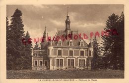 71 - LA CHAPELLE ST SAINT SAUVEUR - CHATEAU DE MASSE - Autres & Non Classés