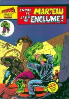 HULK  ENTRE MARTEAU ET L ENCLUME - Hulk