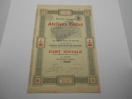 Part Sociale " Les Ateliers Gillet " Herstal Liège  1929  (industrie Automobiles,cyclomoteurs Voitures,side Cars,). - Auto's