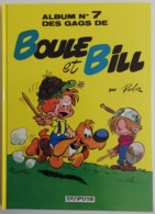 Boule Et Bill N°7 Par Roba - 1991 - Excellent état - Boule Et Bill