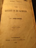 De Geuzen In De Kempen - Turnhout  -  Door J. Renier Snieders - Histoire