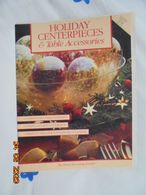 Holiday Centerpieces And Table Accessories By Home Decorating Institute 1992 ISBN 0865739196 - Ocios Creativos