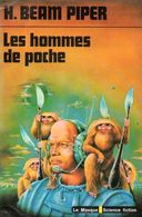 Les Hommes De Poche Par Piper (ISBN 270240653X) - Le Masque SF