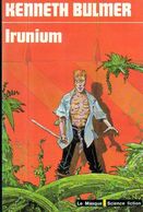 Irunium Par Kenneth Bulmer (ISBN 2702409652) - Le Masque SF