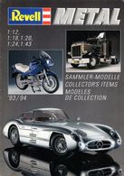 Catalogue REVELL METAL 1993/94  Scale 1/12 1/18 1/20 1/24 1/43 - Catalogues & Prospectus