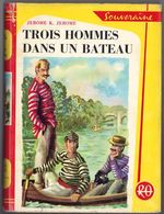 G.P. Rouge Et Or Souveraine N°68 - Jerome K. Jerome - "Trois Hommes Dans Un Bateau" - 1965 - Bibliotheque Rouge Et Or