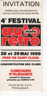 730 Ticket INVITATION FESTIVAL AUTO RÉTRO Moto Concours élégance Parc Saint Cloud  28. 29 Mai 1988 Harold KAY - Eintrittskarten