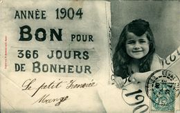 Fantaisie Enfant Bonne Année 1904 Année Bissextile 366 Jours De Bonheur (plis Dans La Carte) Ed Bergeret 1903 - Andere