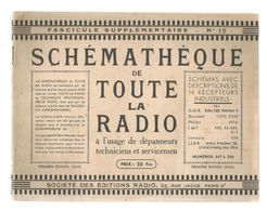 Revue Technique , Schémathéque De Toute La Radio , Fascicule Supplémentaire N° 12 , Frais Fr 3.55 E - Bricolage / Technique