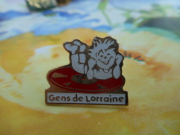 A059 -- Pin's Gens De Lorraine -- Exclusif Sur Delcampe - Autres