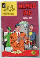 Albi Del Falco "Nembo Kid" (Mondadori 1962) N. 306 - Super Héros